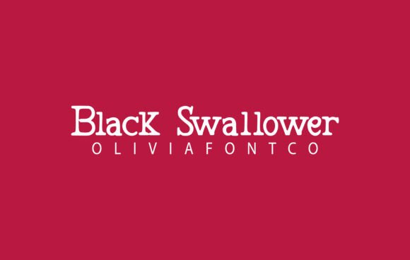 Black Swallower Font for Romantic Campaign Design