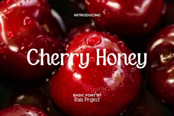 Cherry Honey Font for Editorial Design