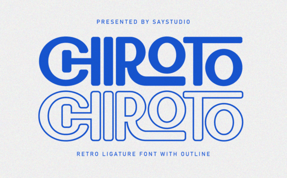 Chiroto Typeface Review for Retro Branding