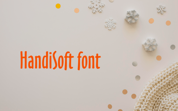 Handisoft Font: A Playful Sans Serif for Modern Design