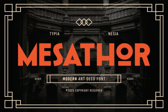 Mesathor: A Modern Art Deco Typeface for Brands