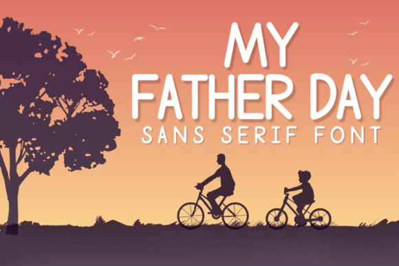 My Father Day Font for Modern Web Design
