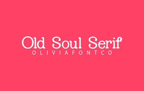 Old Soul Serif Typeface for Timeless Branding