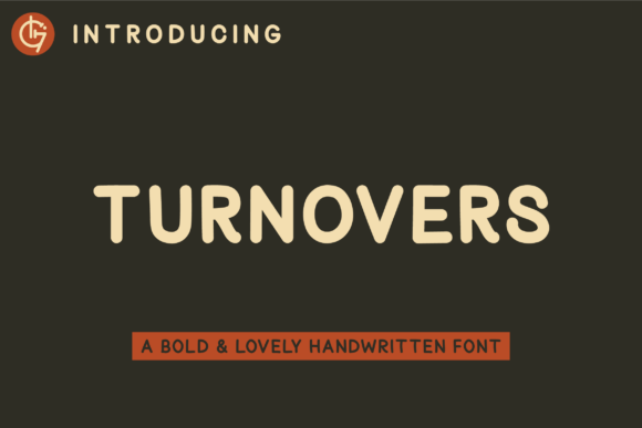 Turnovers: A Bold Handwritten Font for Editorial Design
